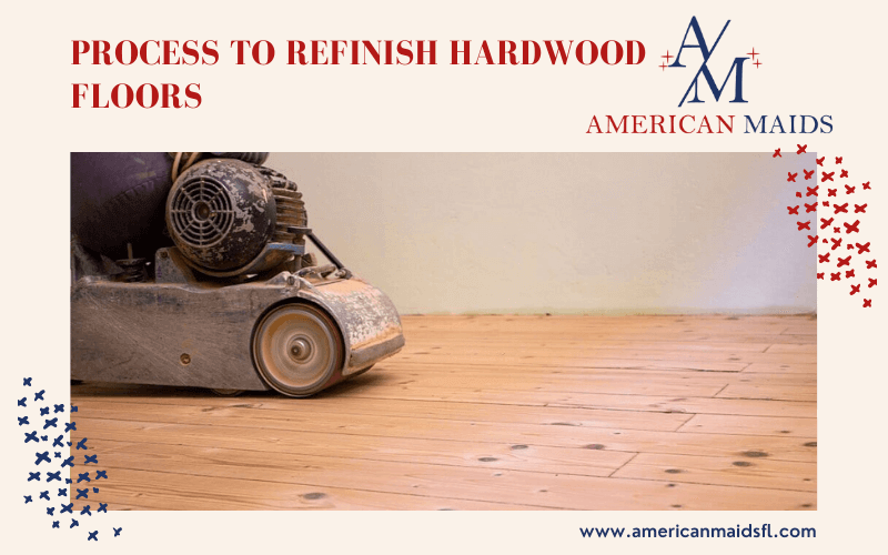 Process To Refinish Hardwood Floors